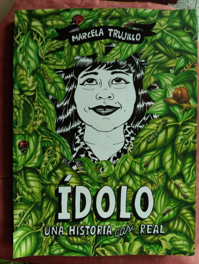 Ídolo: Una historia casi real — Marcela Trujillo, libro usado