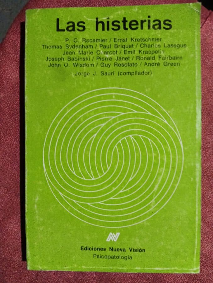 Las histerias — Jorge J. Sauri (compilador), libro usado