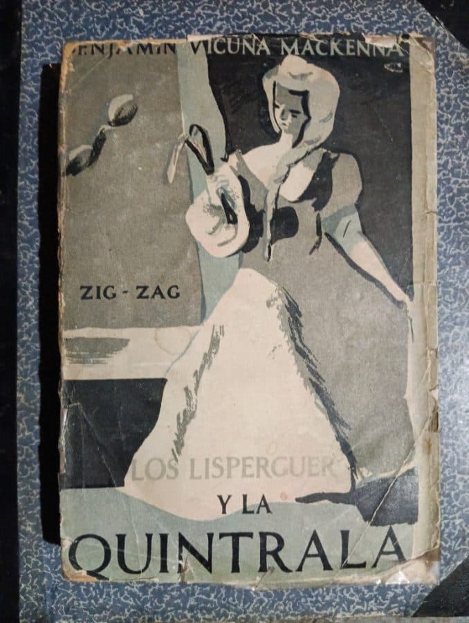 Los Lisperguer y La Quintrala — Benjamín Vicuña Mackenna, libro usado