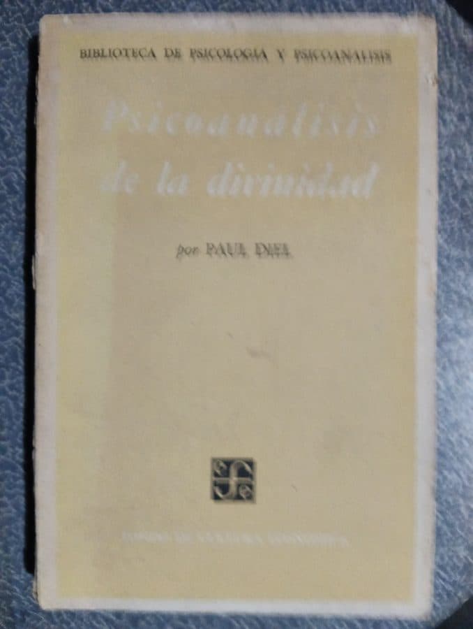 Psicoanálisis de la divinidad — Paul Diel, libro usado