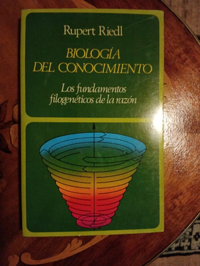 Biología del Conocimiento: Los fundamentos filogenéticos de la razón — Rupert Riedl, libro usado