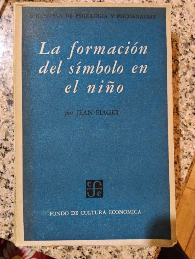 La formación del símbolo en el niño — Jean Piaget, libro usado