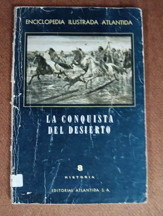 La Conquista del Desierto — Elba Coso, libro usado