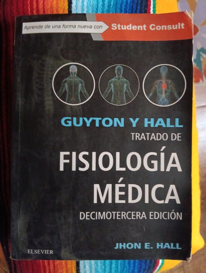 Guyton y Hall. Tratado de Fisiología Médica. Decimotercera Edición — John E. Hall, libro usado