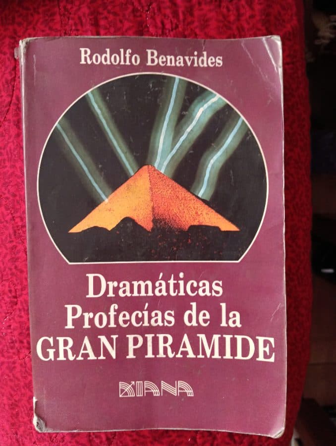 Dramáticas Profecías de la Gran Pirámide — Rodolfo Benavides, libro usado