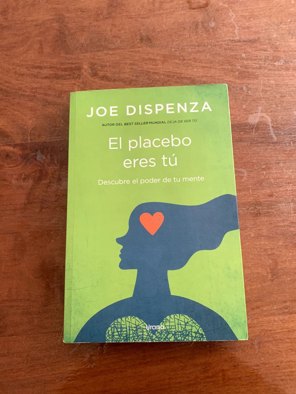 El pacebo eres tú — Joe Dispenza, libro usado (foto 1 de 3)