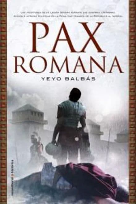 Pax Romana — Yeyo Balbás, libro usado