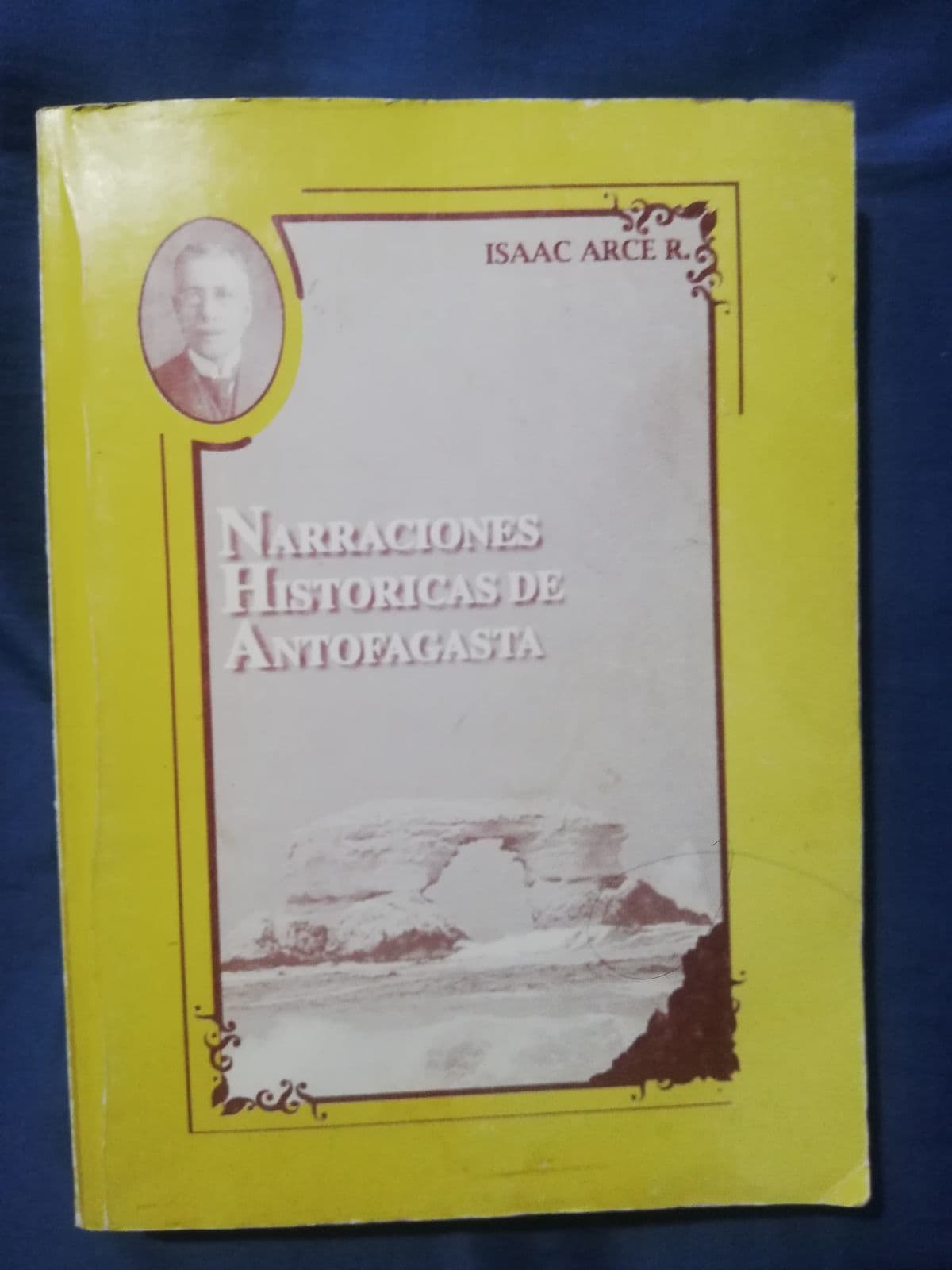Narraciones Históricas de Antofagasta