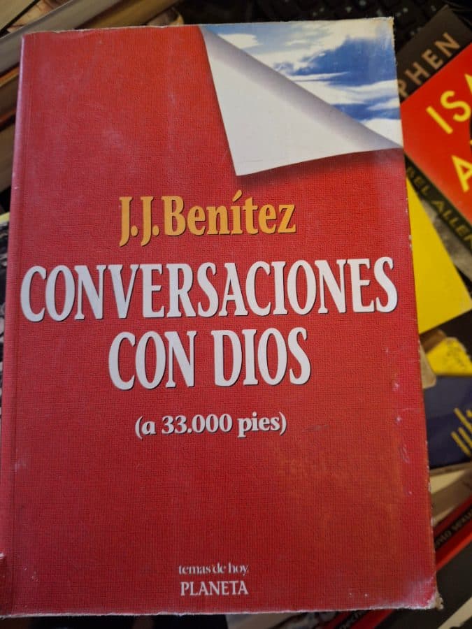 Conversaciones con Dios (a 33.000 pies) — J. J. Benítez, libro usado