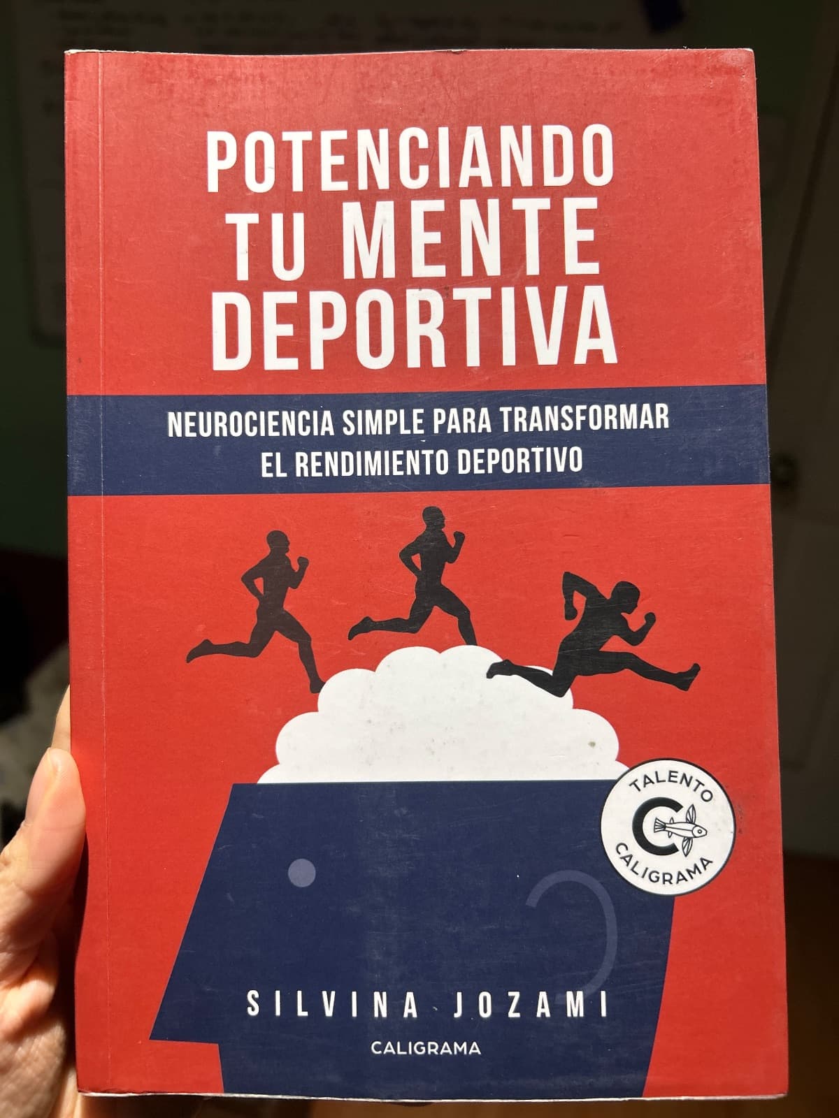 Potenciando tu mente deportiva — Silvina jozami, libro usado (foto 1 de 2)