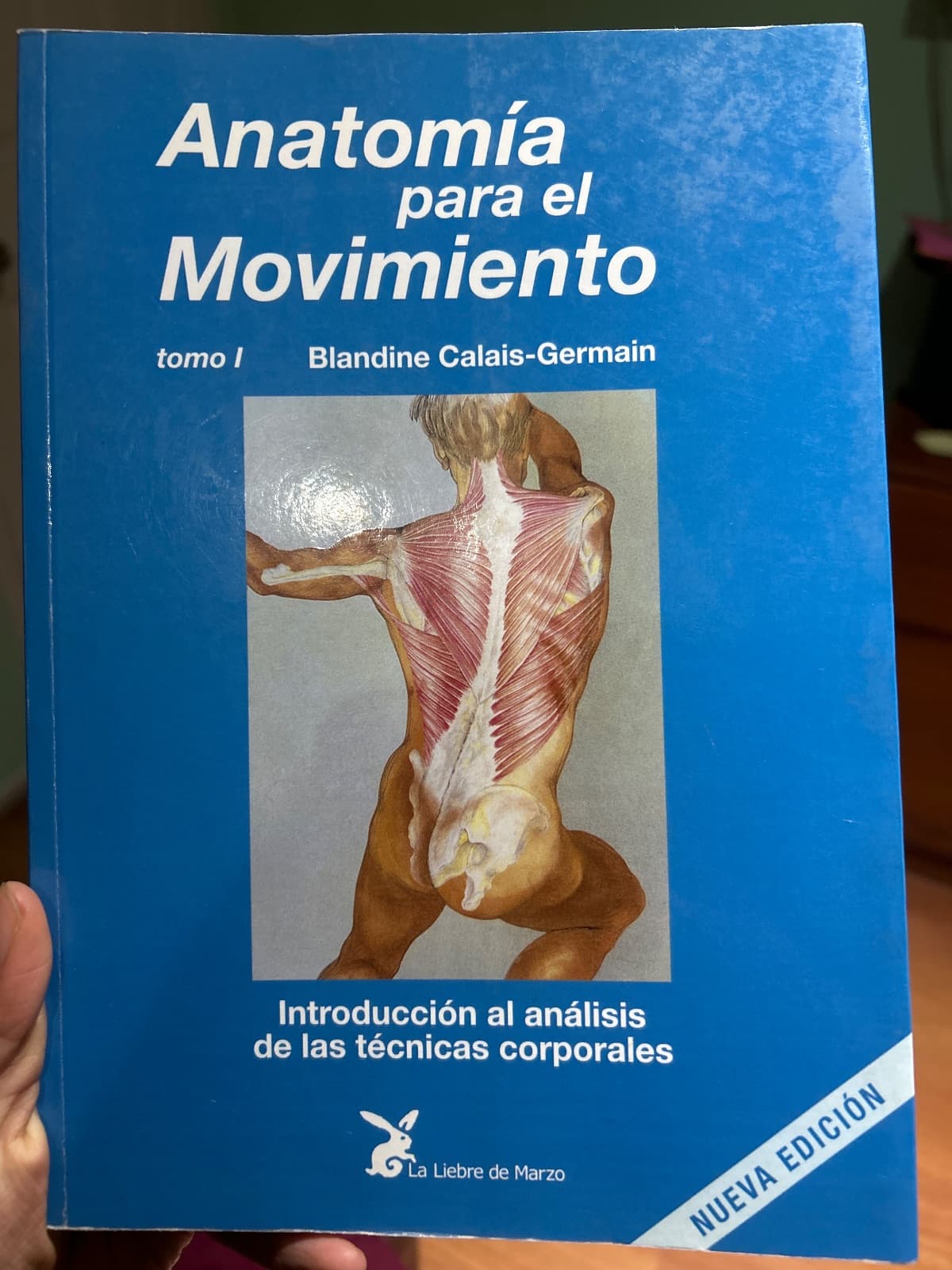Anatomía para el movimiento — Blandine Calais Germain, libro usado (foto 1 de 2)