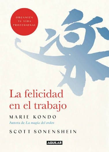 La felicidad en el trabajo — Marie Kondo y Scott Sonenshein, libro usado (foto 1 de 4)