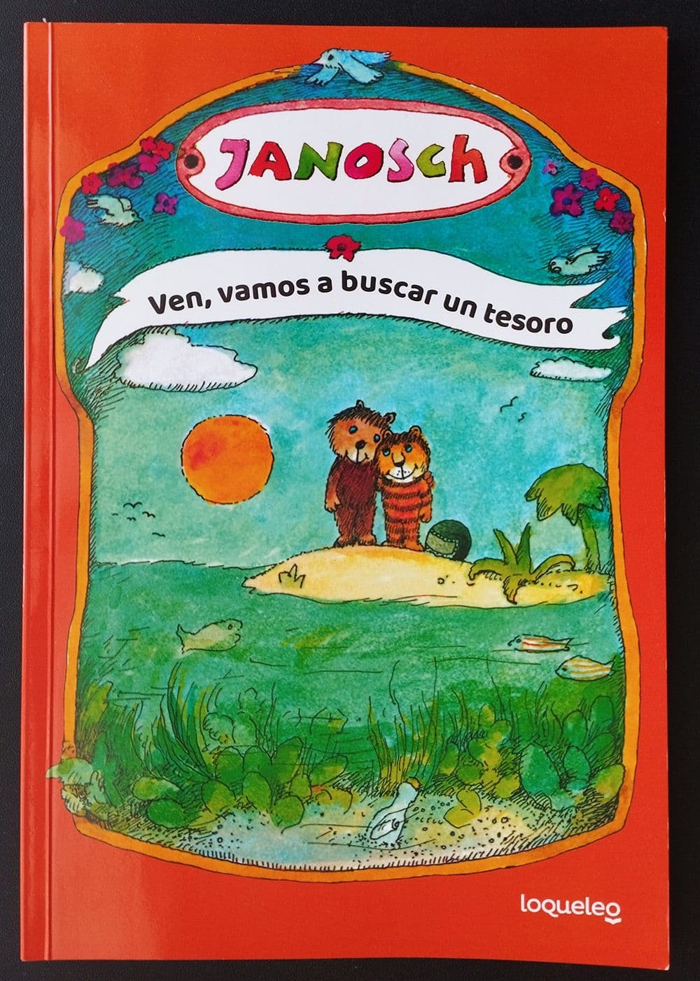Ven, vamos a buscar un tesoro — Janosh, libro usado