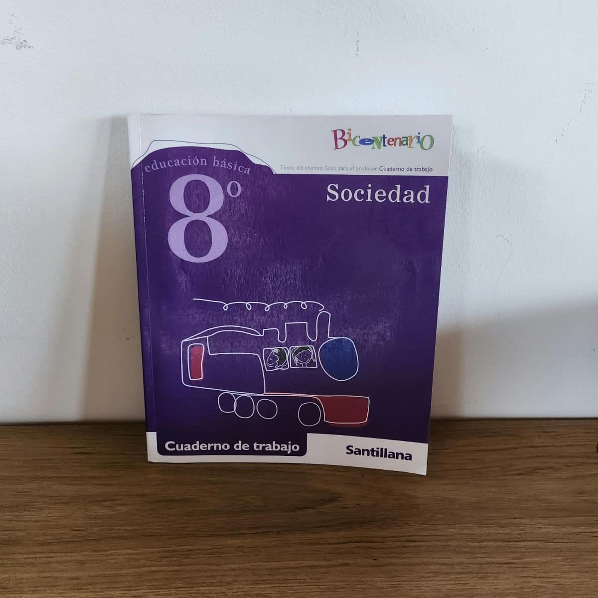 Cuaderno de Trabajo- Sociedad 8° básico. — Santillana., libro usado