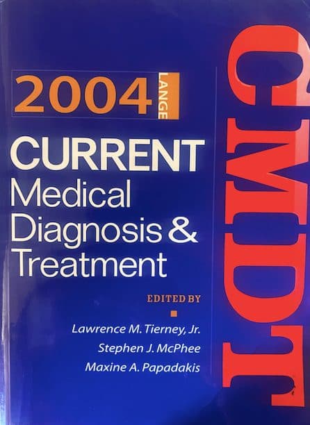 Current medical diagnosis & treatment — Lawrence M. Tierney, Stephen J. McPhee, Maxine A. Papadakis, libro usado