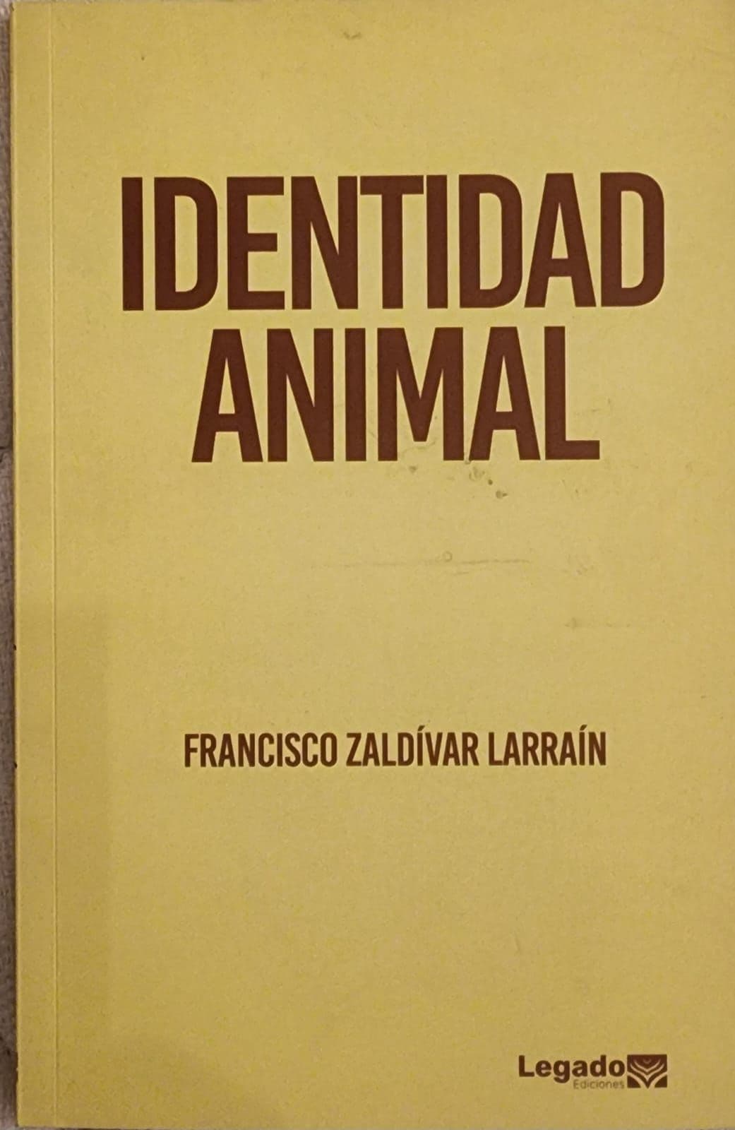 Identidad Animal — Francisco Zaldivar , libro usado
