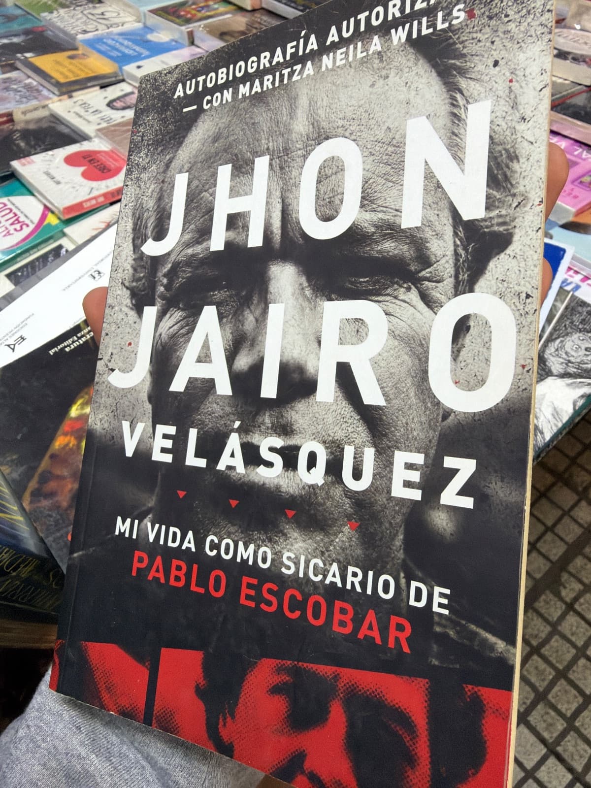 Mi Vida Como Sicario D/Pablo Escobar — JHON JAIRO VELASQUEZ, libro usado (foto 2 de 3)