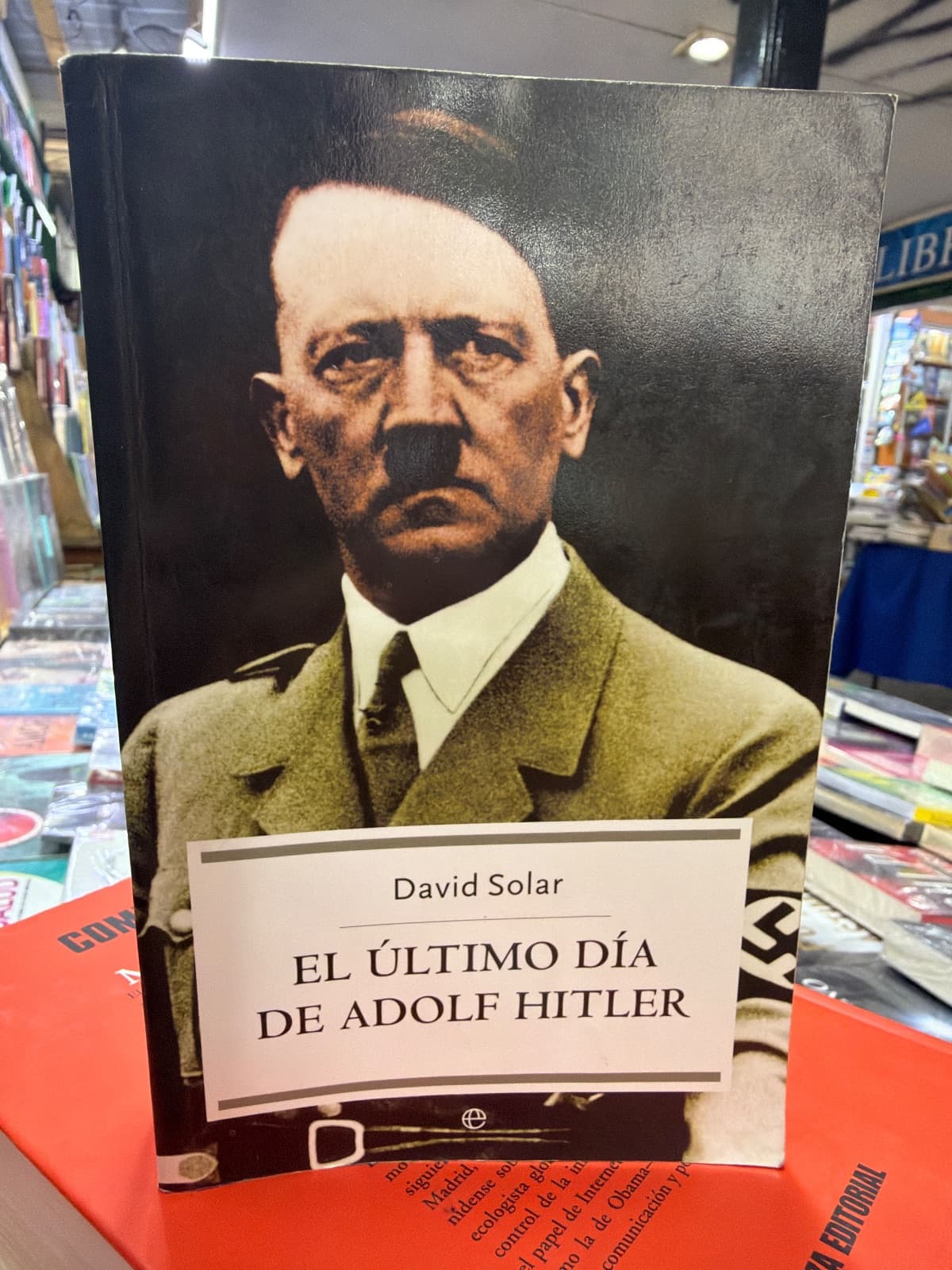 El ultimo dia de Adolf Hitler — DAVID SOLAR, libro usado (foto 2 de 3)