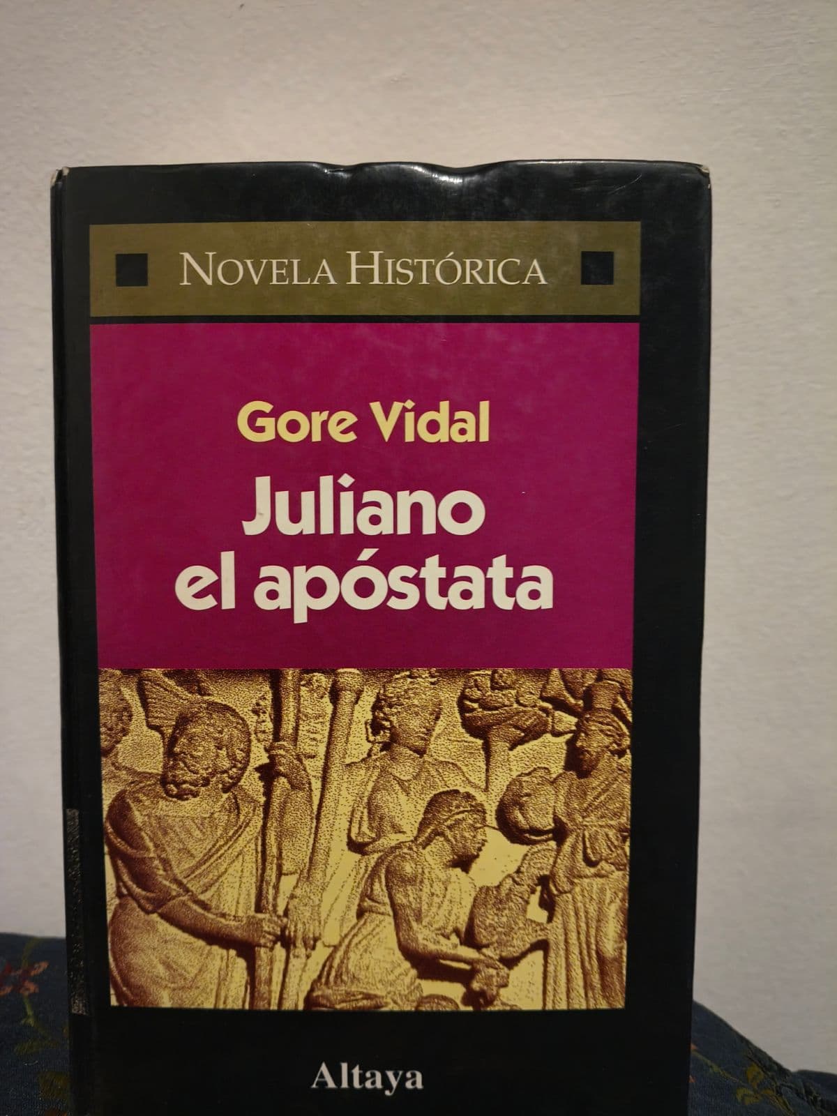 Juliano el Apóstata — Gore Vidal, libro usado (foto 1 de 4)
