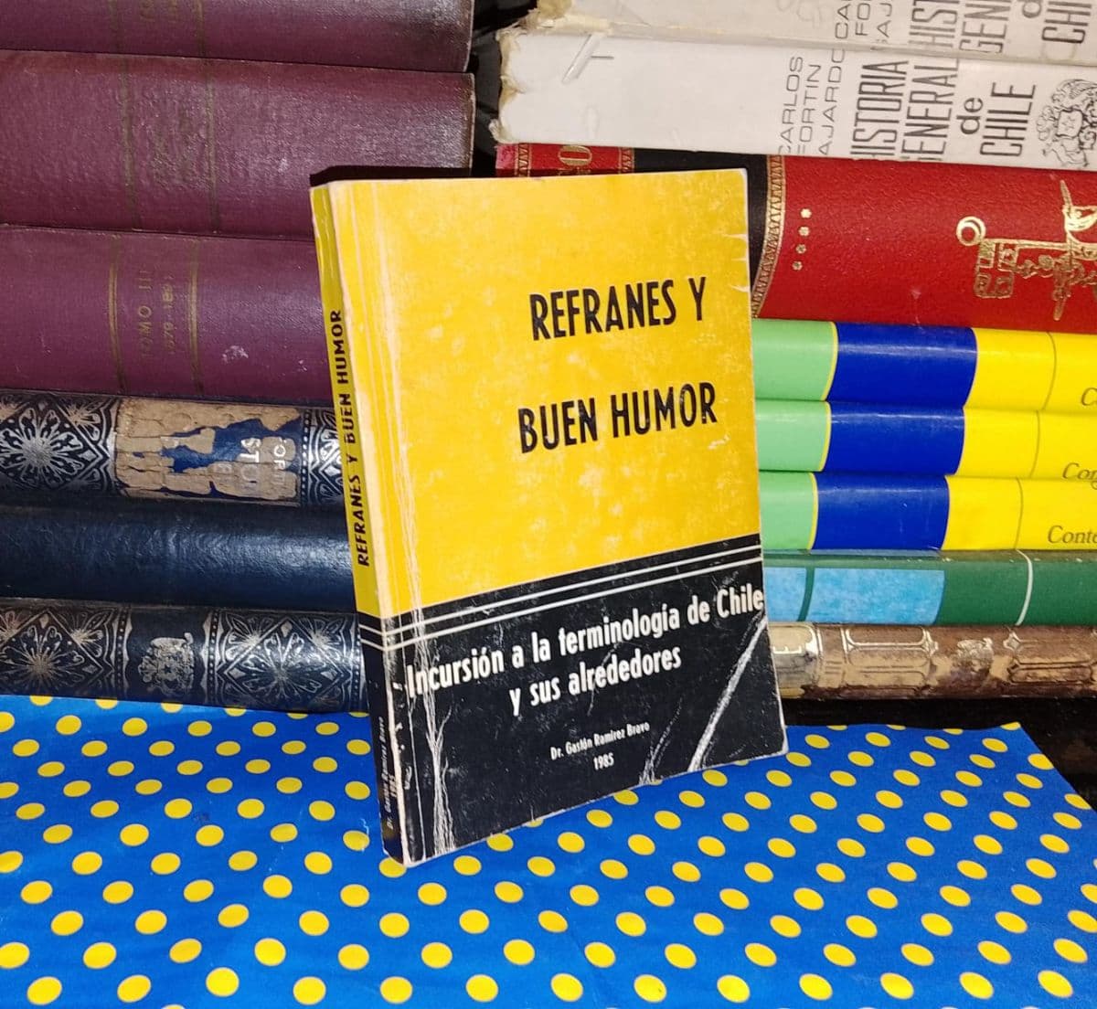 Refranes Y Buen Humor — Gastón Ramírez Bravo, libro usado (foto 1 de 3)