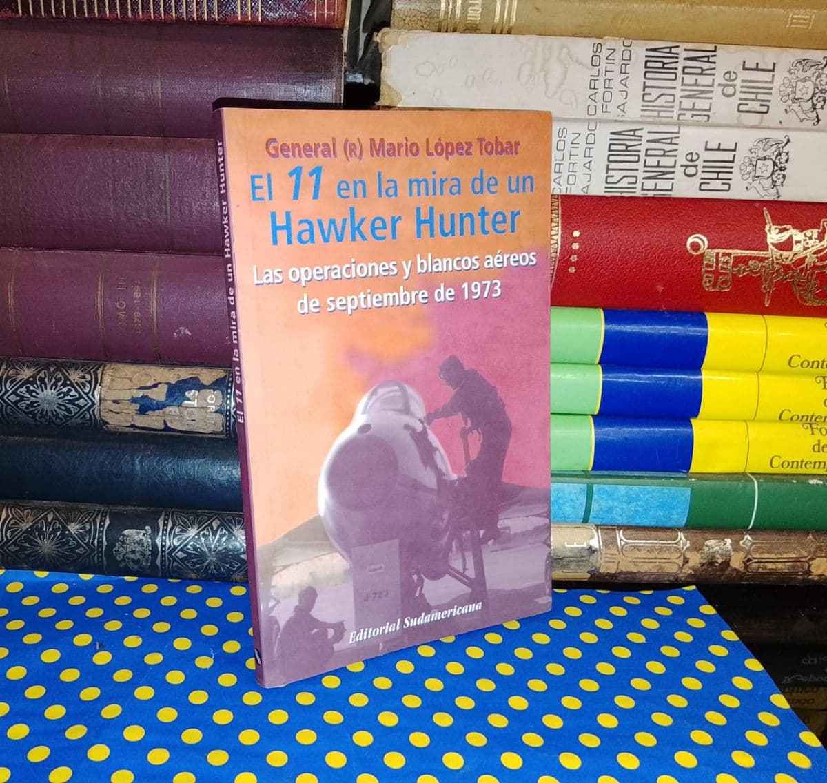 El 11 En La Mira De Un Hawker Hunter — General Mario López Tobar, libro usado (foto 1 de 3)