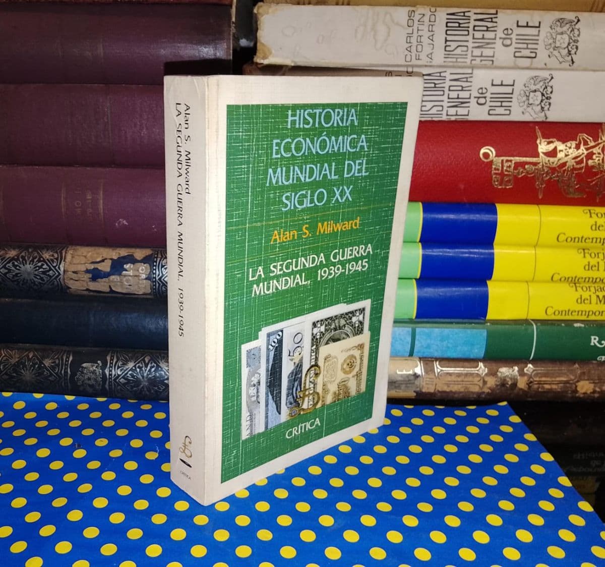Historia Económica Mundial Del Siglo XX — Alan S. Milward, libro usado