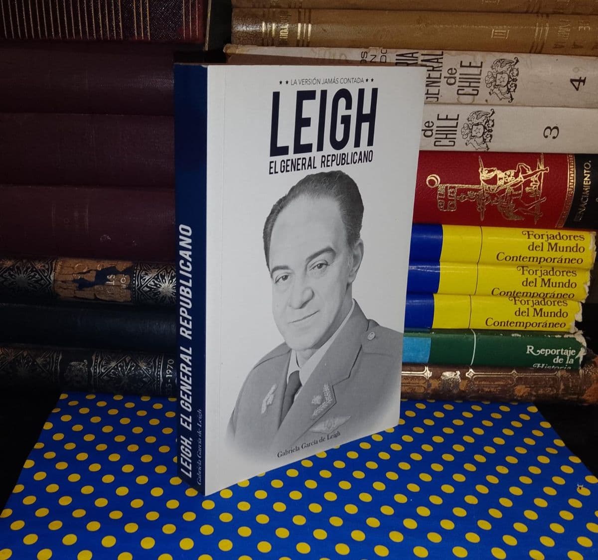 Leigh El General Republicano — Gabriela García de Leigh, libro usado