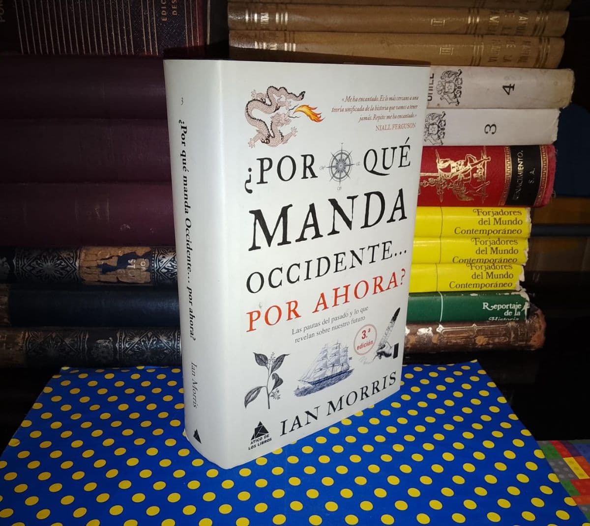 ¿Por Qué Manda Occidente.. Por Ahora? — Ian Morris, libro usado (foto 1 de 5)