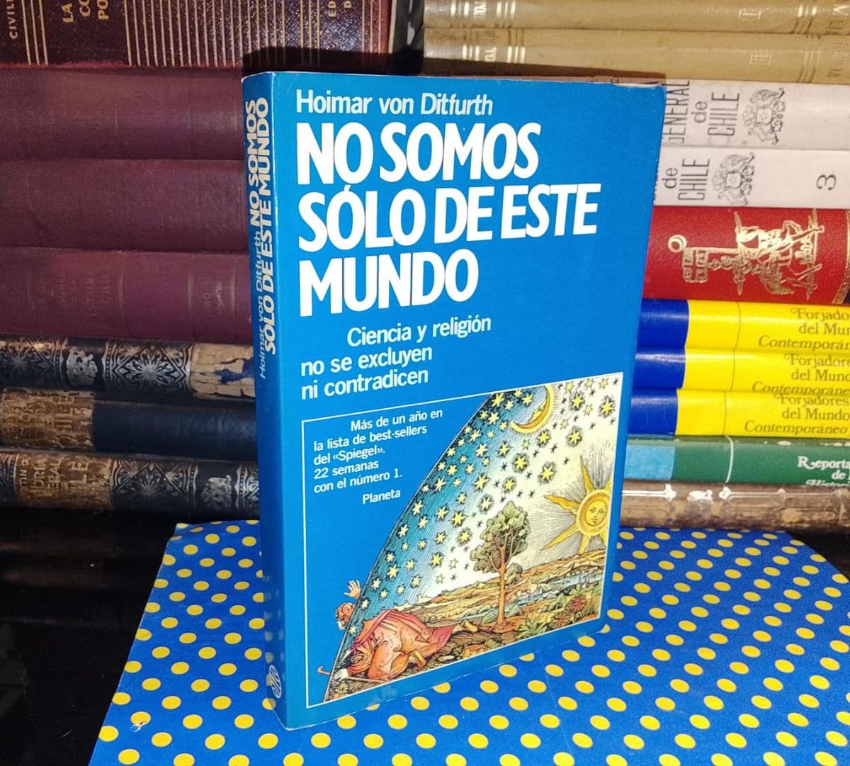 No Somos Sólo De Este Mundo — Hoimar von Ditfurth, libro usado (foto 1 de 4)