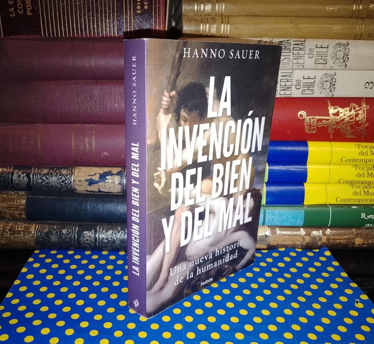 La Invención Del Bien Y Del Mal - — Hanno Sauer, libro usado (foto 1 de 6)