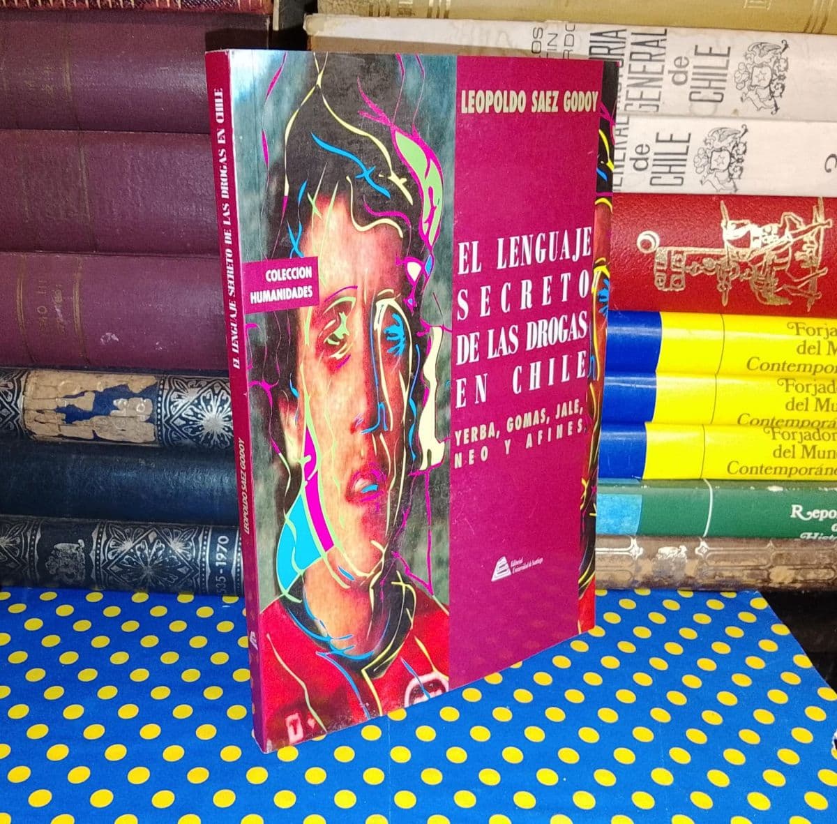 El Lenguaje Secreto De Las Drogas En Chile — Leopoldo Saez Godoy, libro usado (foto 1 de 4)