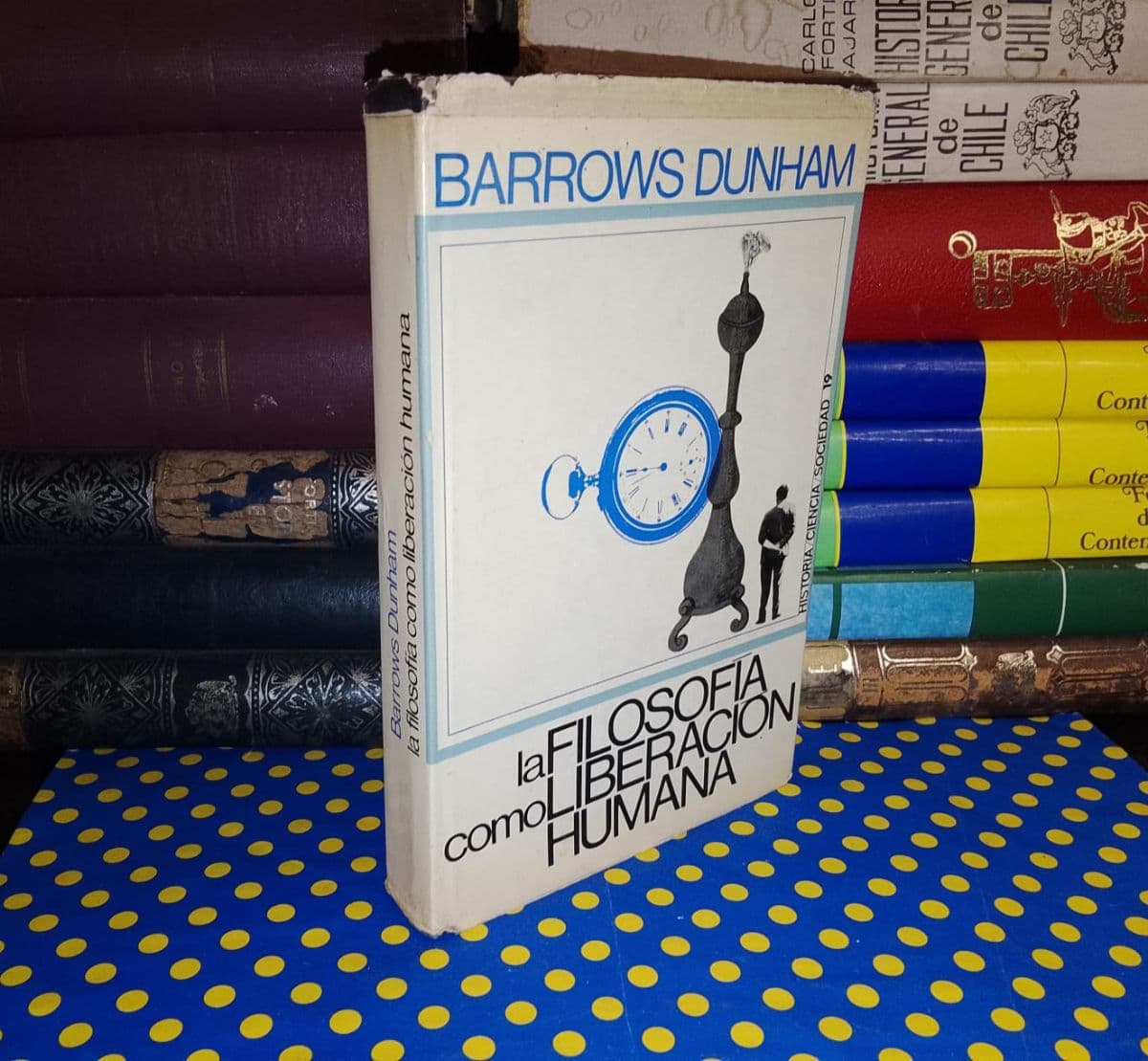 La Filosofía Como Liberación Humana — Barrows Dunham, libro usado (foto 1 de 4)
