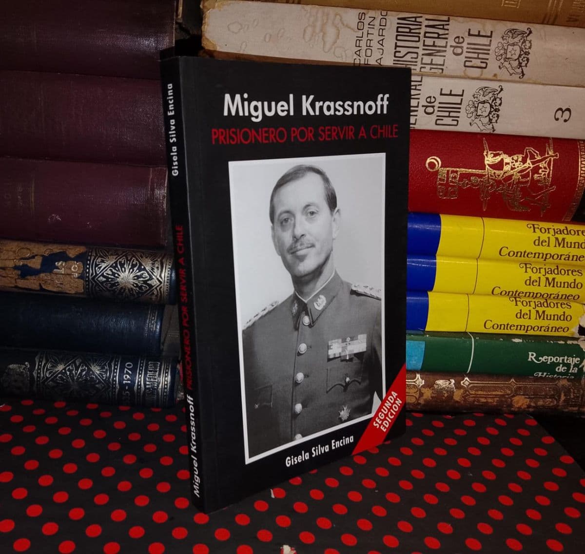 Miguel Krassnoff Prisionero Por Servir A Chile — Gisela Silva Encina, libro usado (foto 1 de 4)