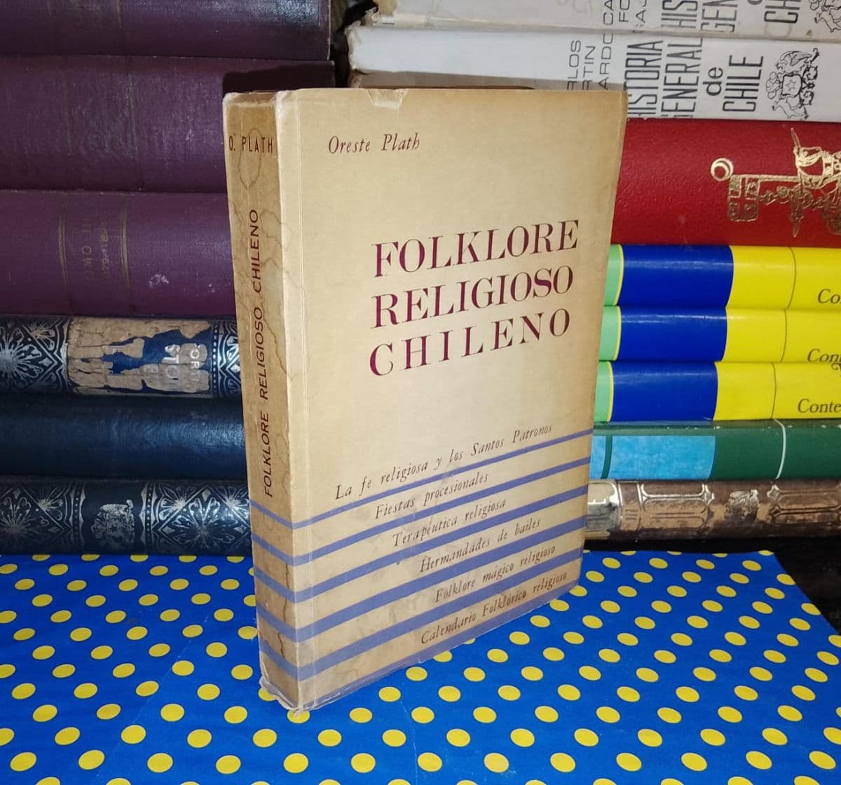 Folklore Religioso Chileno — Oreste Plath, libro usado (foto 1 de 6)