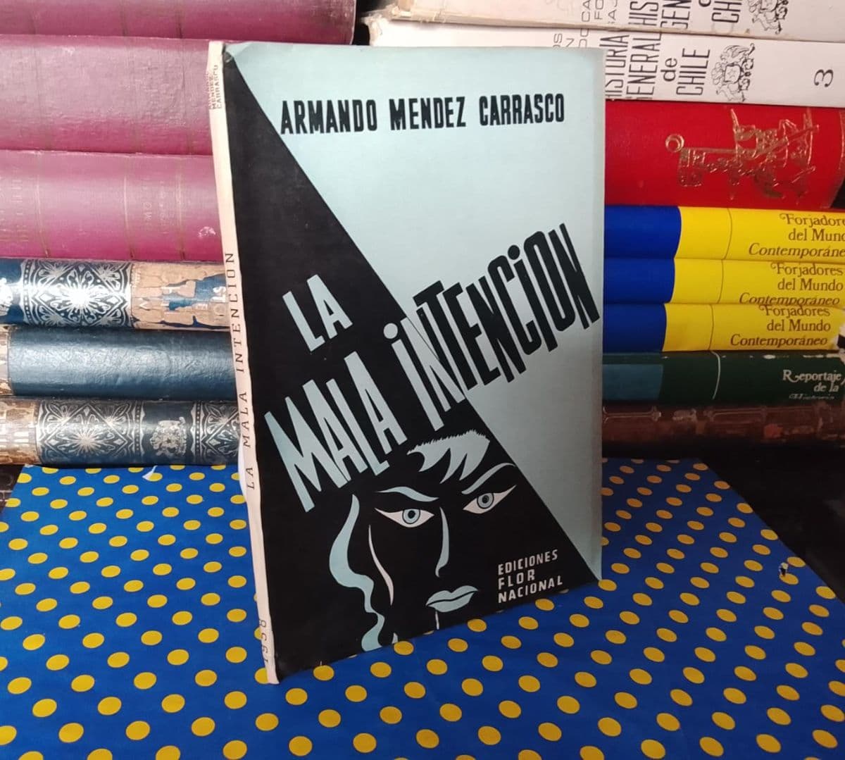 La Mala Intención — Armando Mendez Carrasco, libro usado (foto 1 de 3)