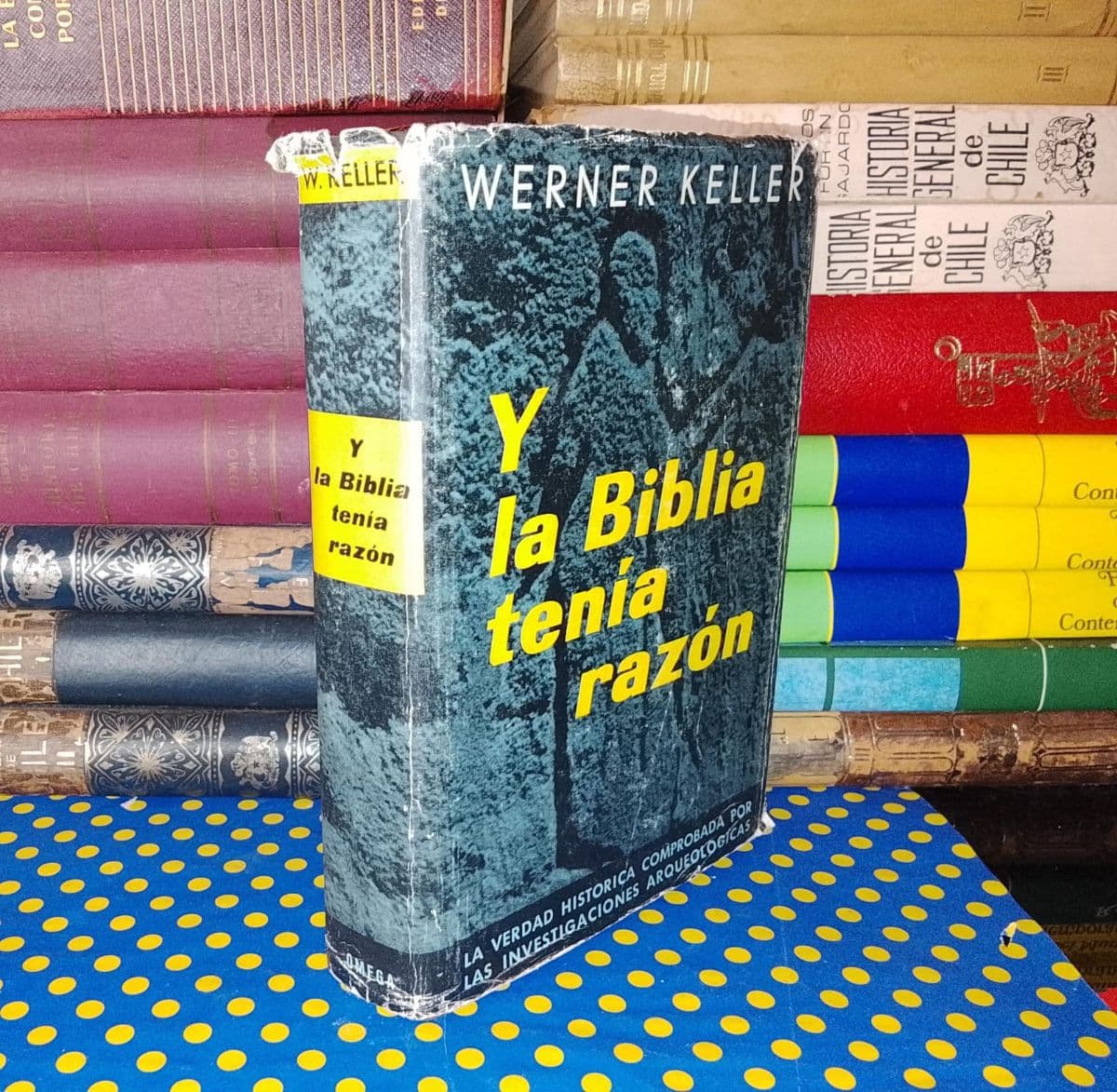 Y La Biblia Tenía Razón — Werner Keller, libro usado (foto 1 de 6)
