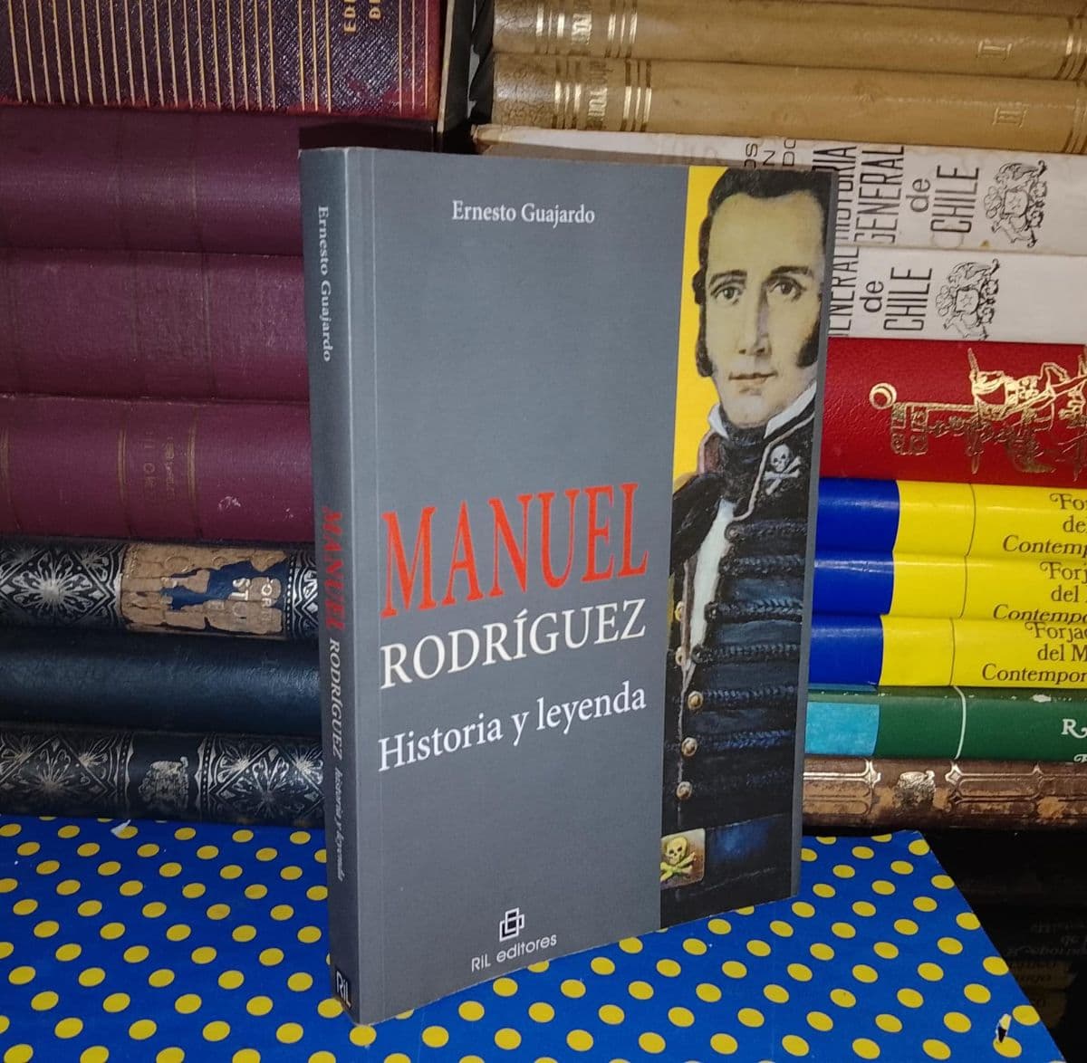 Manuel Rodríguez Historia Y Leyenda — Ernesto Guajardo, libro usado (foto 1 de 6)