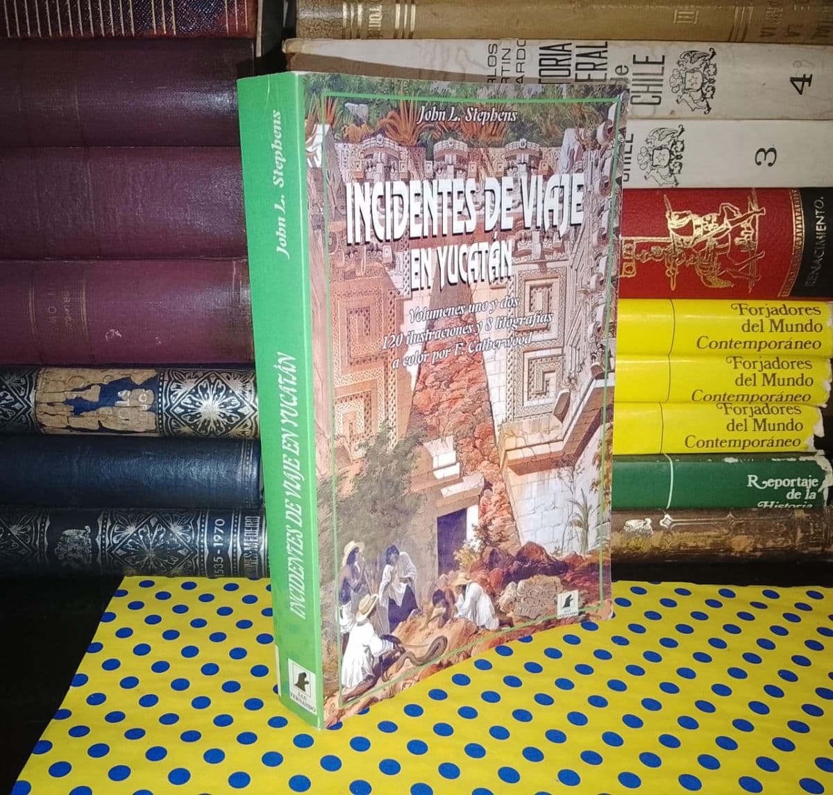 Incidentes De Viaje En Yucatán — John L. Stephens, libro usado (foto 1 de 5)