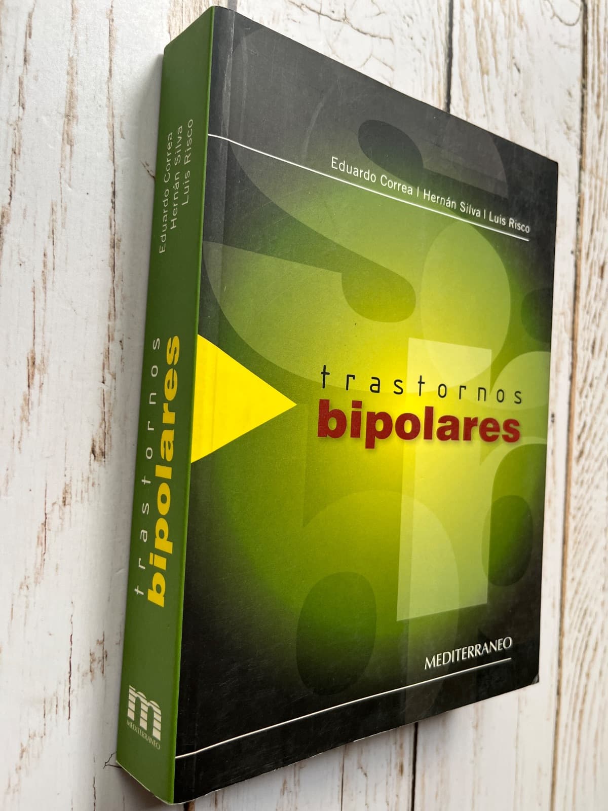 TRASTORNOS BIPOLARES — Eduardo Correa, Hernán Silva y Luis Risco, libro usado (foto 2 de 6)