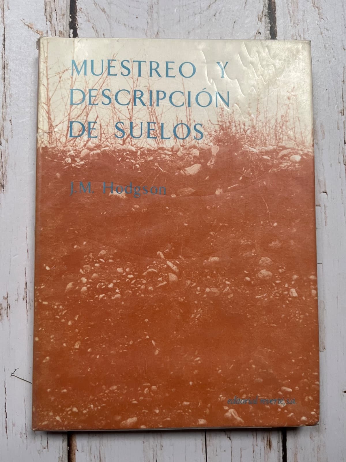 MUESTREO Y DESCRIPCIÓN DE SUELOS — J.M. Hodgson, libro usado