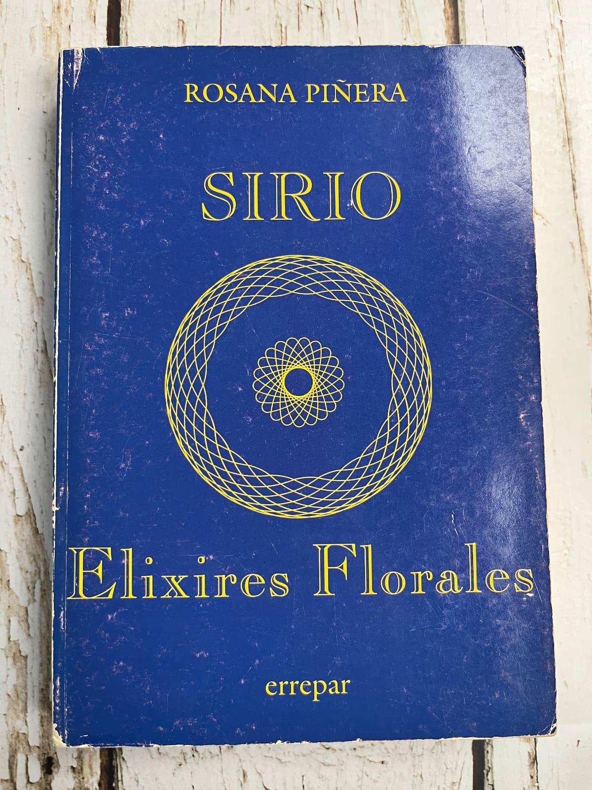 📚 SIRIO. ELIXIRES FLORALES — Rosana Piñera, libro usado (foto 1 de 6)