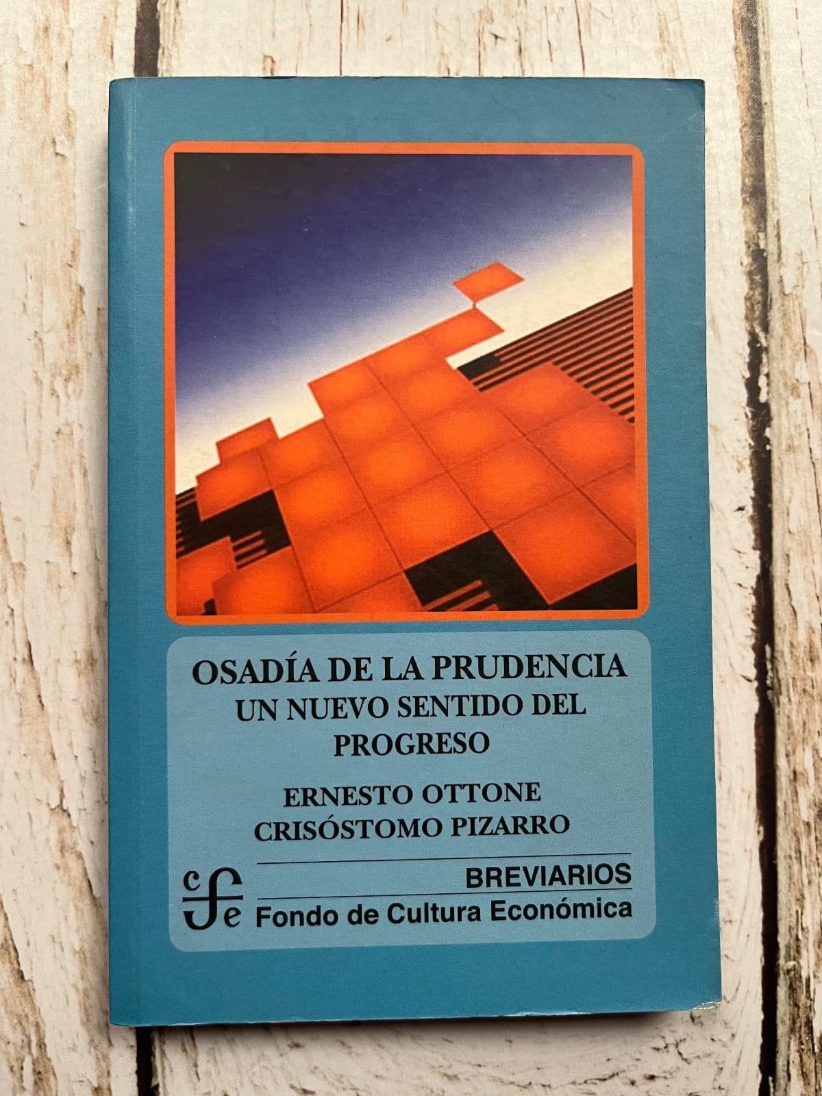 Osadía de la prudencia