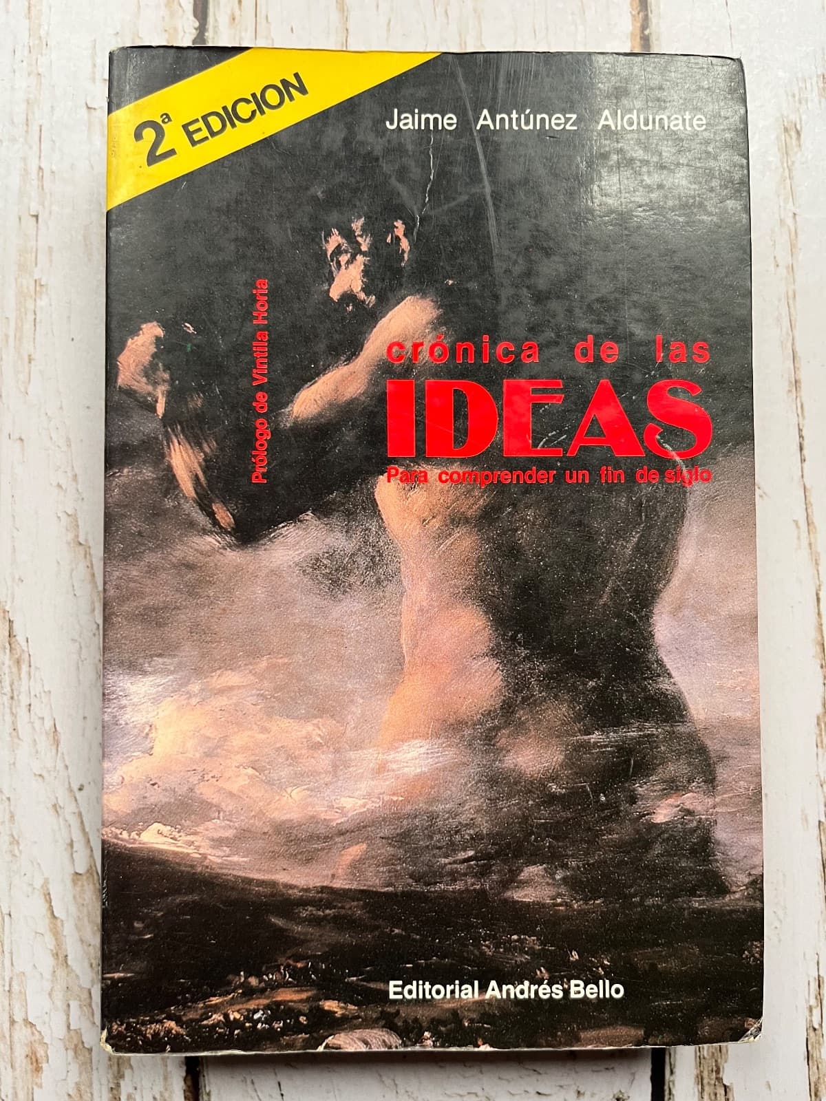 Crónicas de las ideas — Jaime Antúnez Aldunate, libro usado