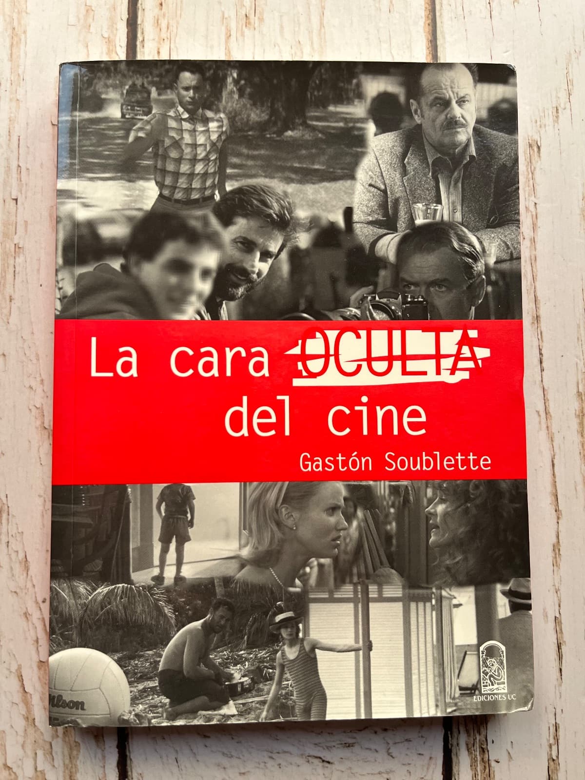 La cara oculta del cine — Gastón Soublette, libro usado