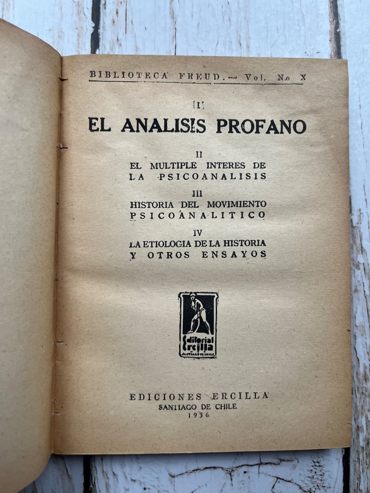 El Análisis profano: El múltiple interés del psicoanálisis / Historia del movimiento psicoanalítico / La etiología de la histeria y otros ensayos — Sigmund Freud, libro usado (foto 1 de 6)