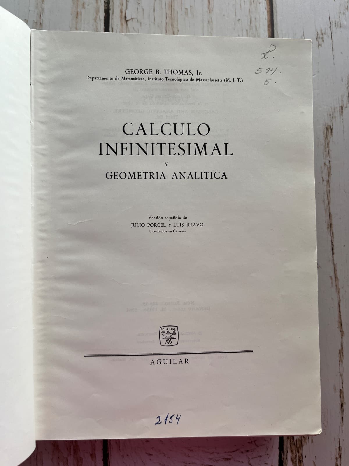 CÁLCULO INFINITESIMAL Y GEOMETRÍA ANALÍTICA — George B. Thomas, libro usado (foto 1 de 6)