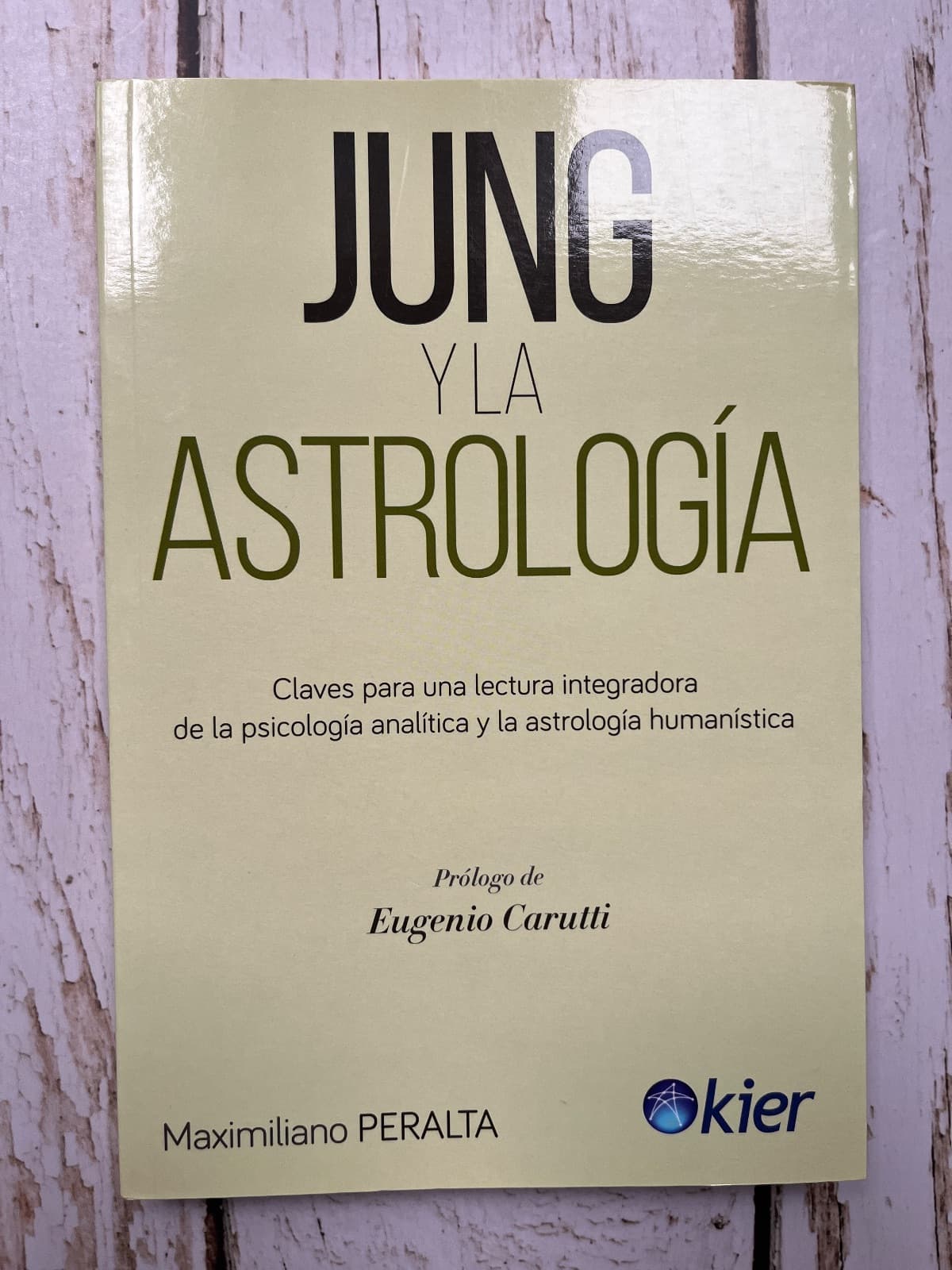 Jung y la astrología o — Maximiliano Peralta, libro usado (foto 1 de 6)