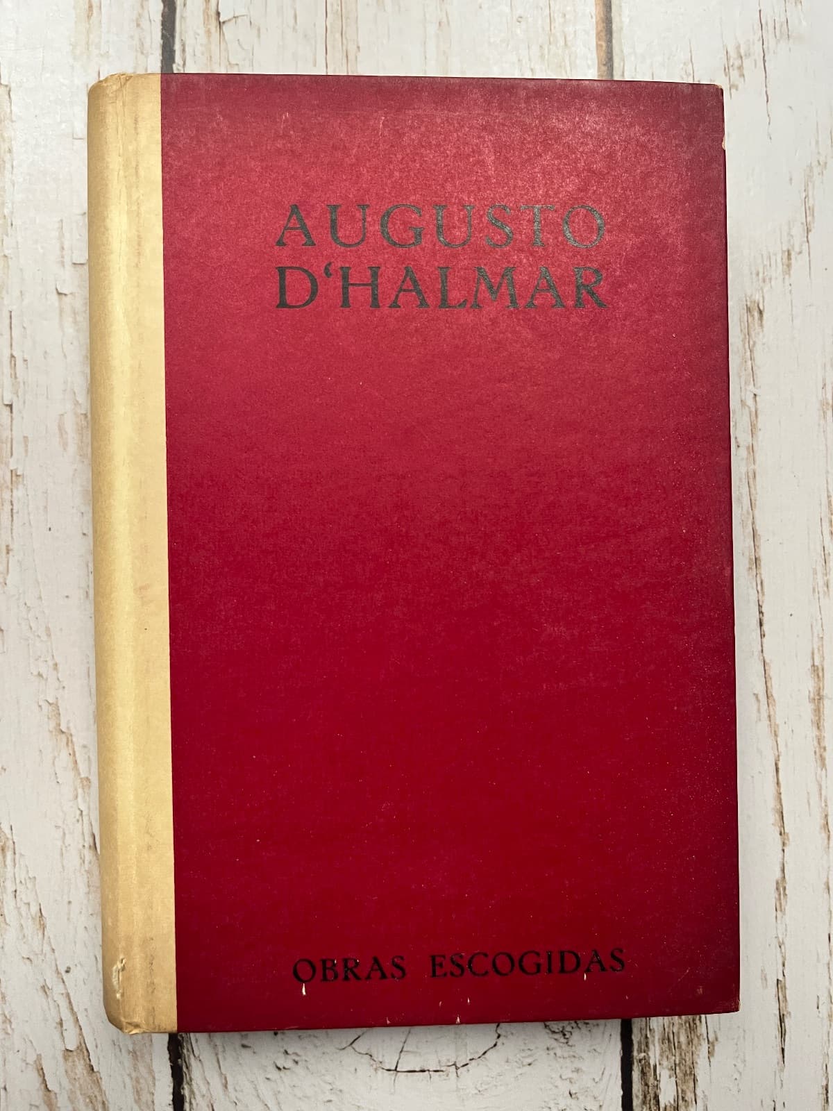 Obras escogidas de Augusto D’Halmar — Augusto D’Halmar, libro usado (foto 1 de 6)