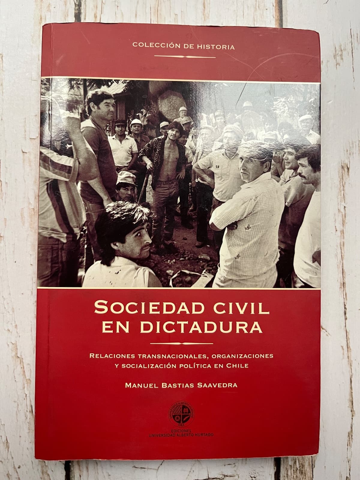 Sociedad civil en dictadura — Manuel Bastias Saavedra, libro usado (foto 1 de 6)