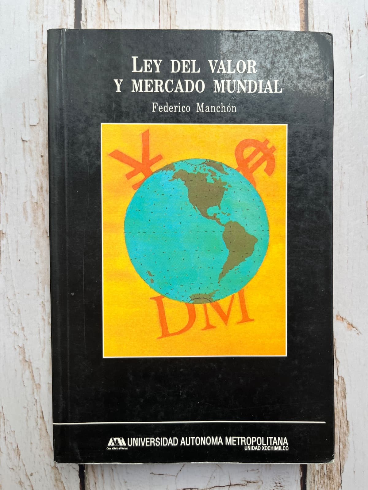 Ley del valor y mercado mundial — Federico Manchón , libro usado (foto 1 de 6)